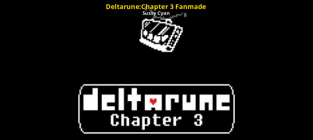 Deltarune chapter 3