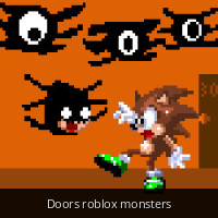 Doors roblox monsters [Sonic 3 A.I.R.] [Concepts]