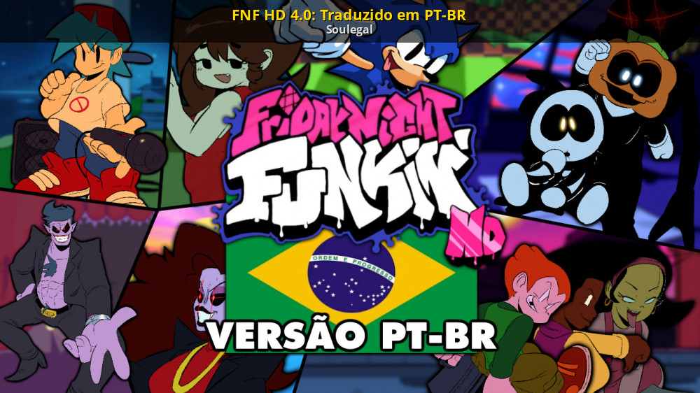 FNF HD 4.0: Traduzido em PT-BR [Friday Night Funkin'] [Mods]