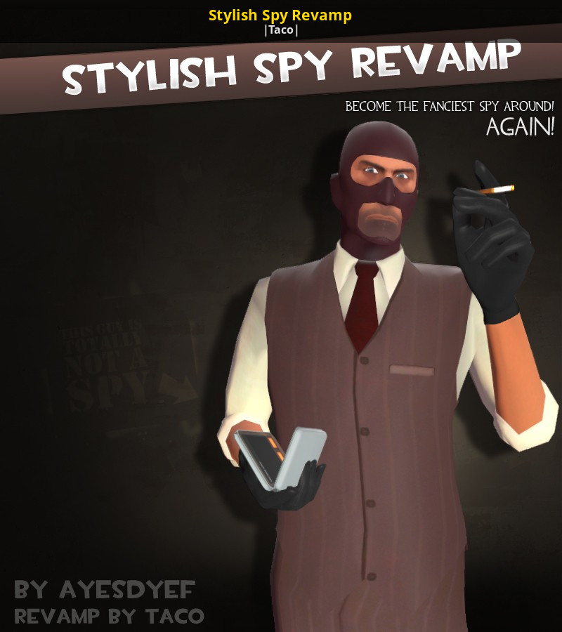 Stylish Spy Revamp [Team Fortress 2] [Mods]