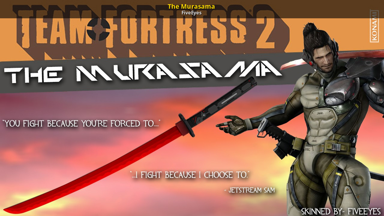 HF Murasama AKA Jetstream Sam sword from Metal Gear Rising