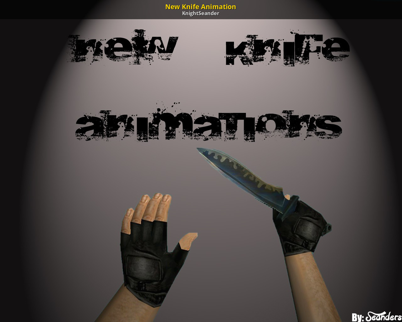 New Knife Animation [Counter-Strike ] [Mods]