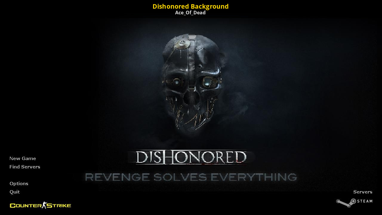 Dishonored Background [Counter-Strike 1.6] [Mods]
