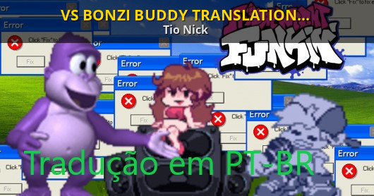 VS BONZI BUDDY TRANSLATION PT-BR [Friday Night Funkin'] [Mods]
