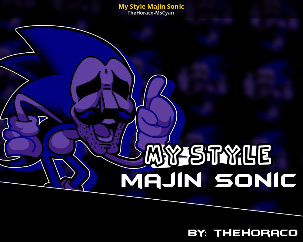 My Style Majin Sonic [Friday Night Funkin'] [Mods]