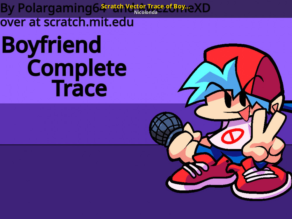 Scratch Vector Trace of Boyfriend! [Friday Night Funkin'] [Mods]