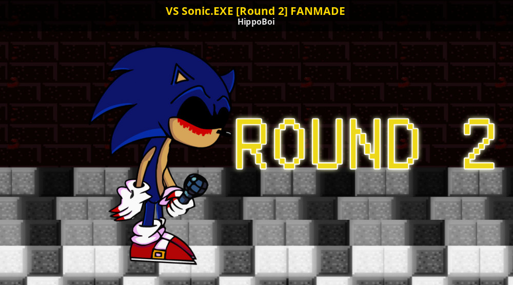 HE'S BACK!  ROUND2.EXE (Sonic.Exe 2) 