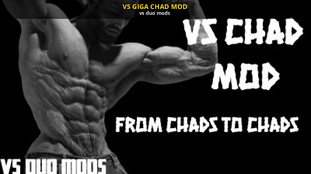 VS GIGA CHAD MOD [Friday Night Funkin'] [Mods]