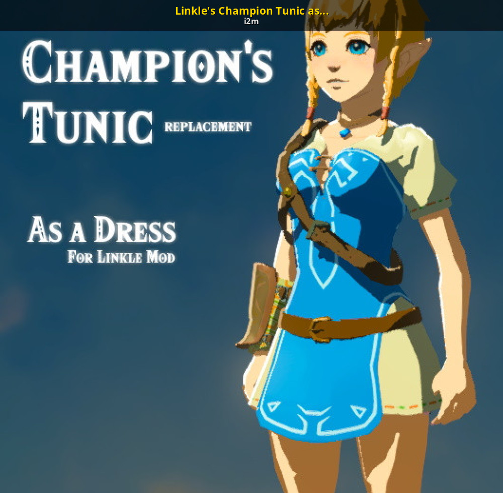 Linkle's Champion as a Dress [The Legend of Zelda: Breath of the Wild (WiiU)] [Mods]