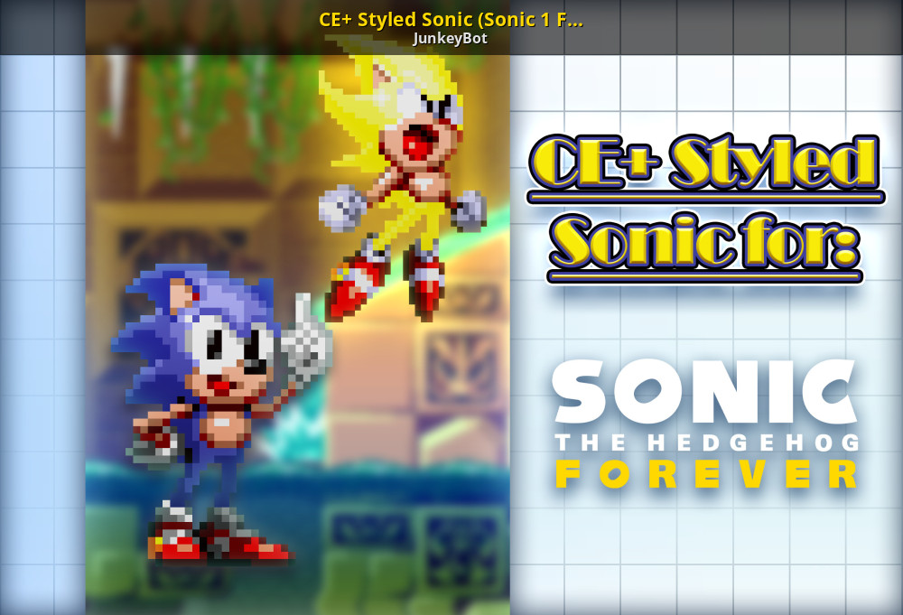 CE+ Styled Sonic (Sonic 1 Forever) [Sonic the Hedgehog Forever] [Mods]