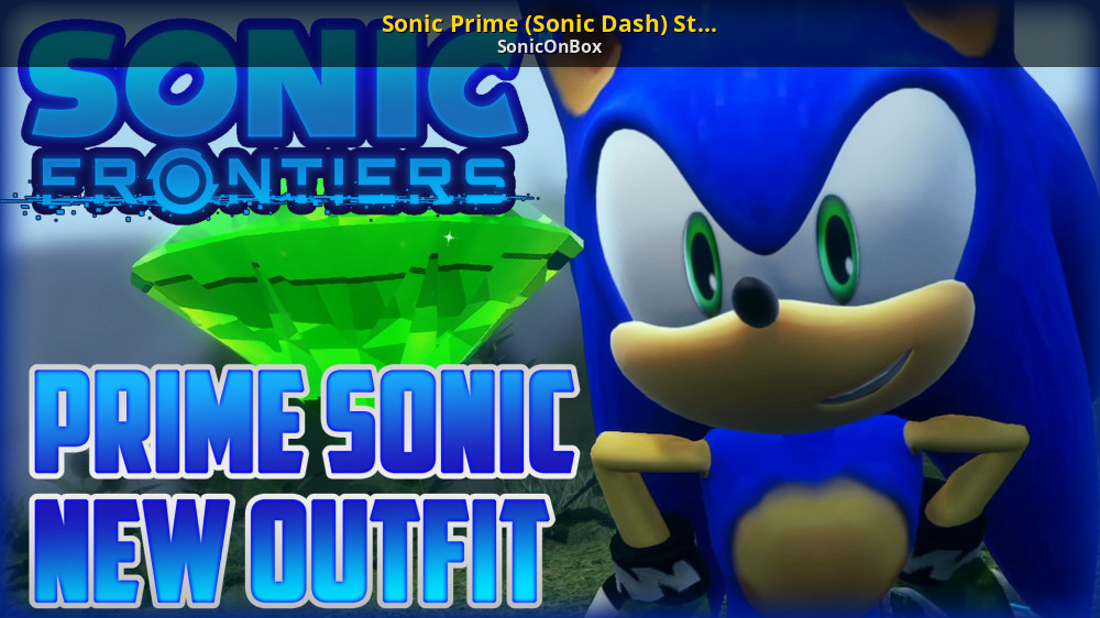 NEW SONIC PRIME GEAR AND SKINS! 
