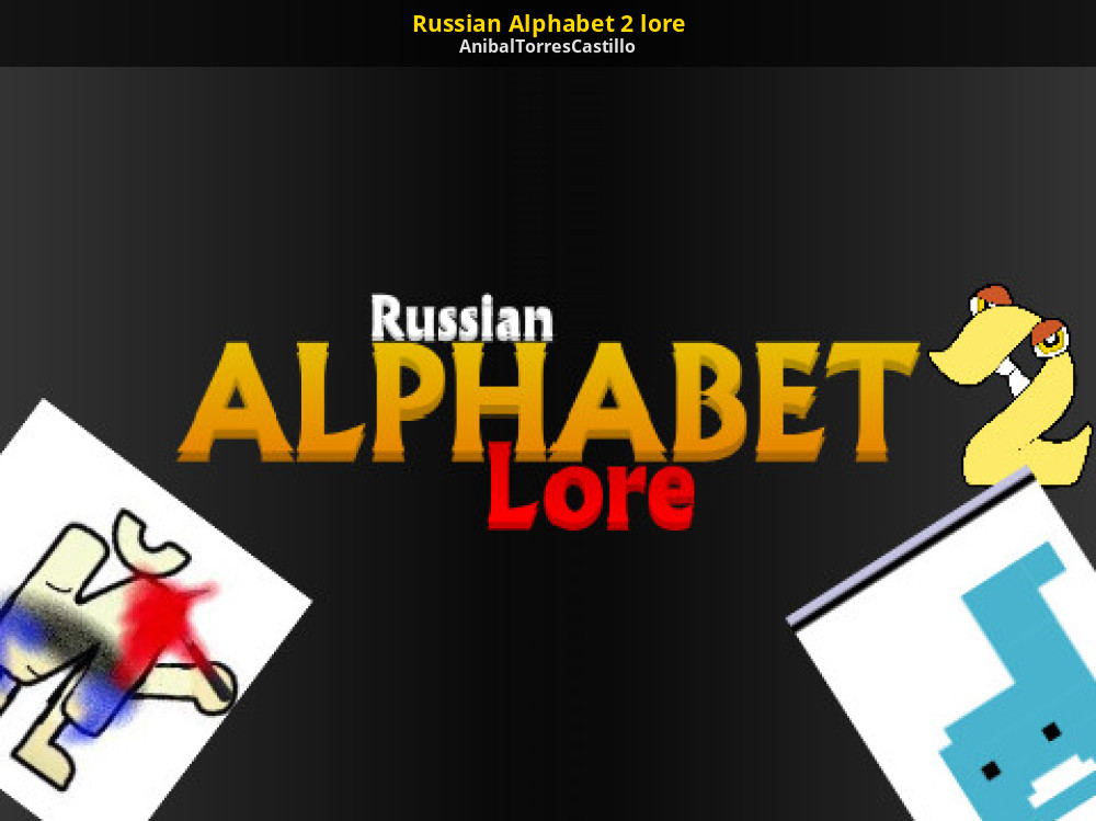 Harrymations Russian Alphabet Lore - A 3D model collection by