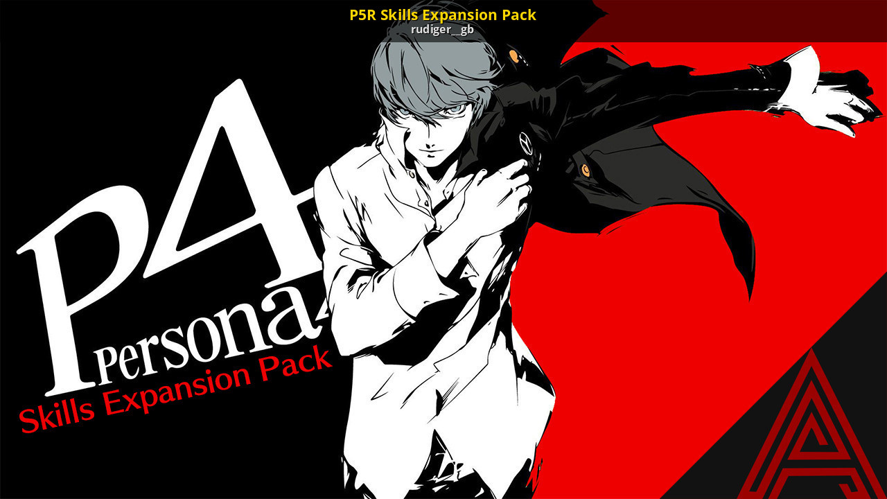 P5R Skills Expansion Pack [Persona 4 Golden PC (32 Bit)] [Mods]