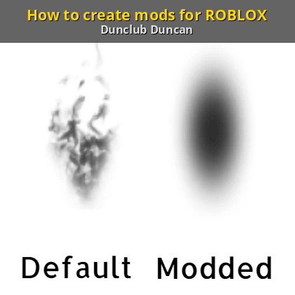 How To Create Mods For Roblox Roblox Tutorials - myself from nav roblox music id