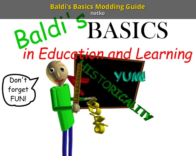How to mod Baldis Basics Plus [Baldi's Basics] [Tutorials]