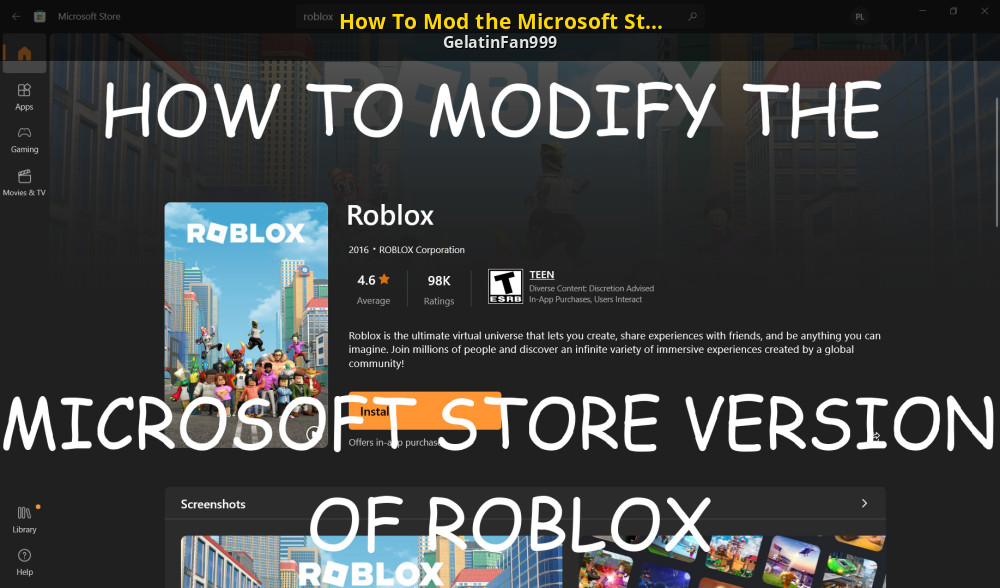How To Mod the Microsoft Store Version of ROBLOX [Roblox] [Tutorials]