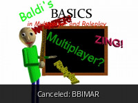 Canceled Bbimar Baldi S Basics Works In Progress - baldi in roblox baldi s basics multiplayer map gameplay