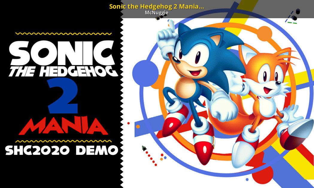 Sonic the Hedgehog 2 Mania SHC2020 Demo [Sonic Mania] [Works In Progress]