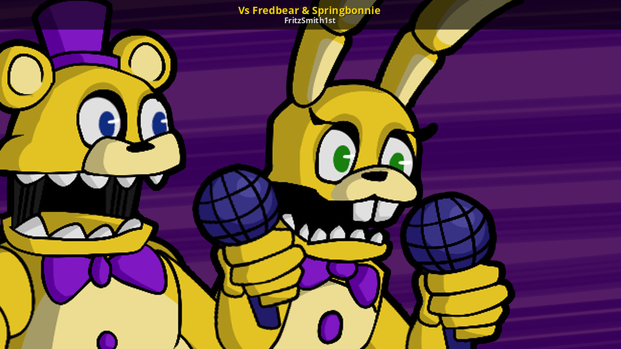 Vs Fredbear & Springbonnie [Friday Night Funkin'] [Works In Progress]