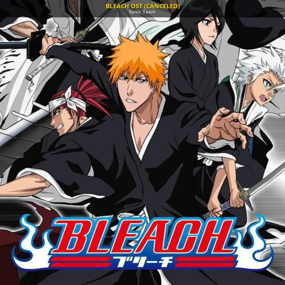 BLEACH OST (CANCELED) [Sonic 3 .] [Works In Progress]